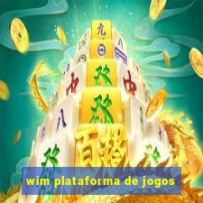 wim plataforma de jogos